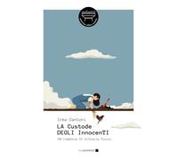 La custode degli innocenti. Un'indagine di Vittoria Troisi (Filo sospeso)