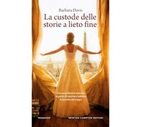 La custode delle storie a lieto fine (Gli insuperabili Gold)