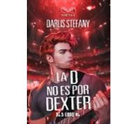 la d no es por dexter