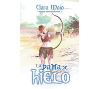 La dama de hielo: La dama blanca Volumen 2 (El caballero negro)