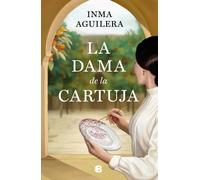 La dama de la Cartuja | Inma Aguilera