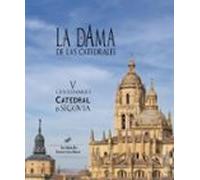 La Dama De Las Catedrales
