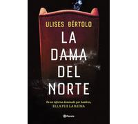 La Dama del Norte (Autores Españoles e Iberoamericanos)