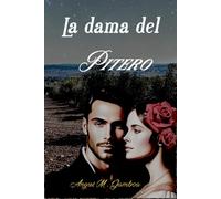 LA DAMA DEL PITERO (Serie BANDOLEROS)