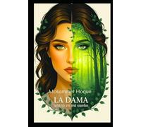 La dama entró en mi sueño