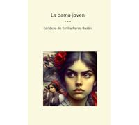 La dama joven (Classic Books)