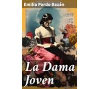 La Dama Joven (ebook)