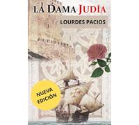 La Dama Judía: Una niña arrancada de sus raíces. Un secreto silenciado durante años. Un viaje que lo cambiará todo.