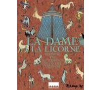 La Dame À La Licorne (ebook)