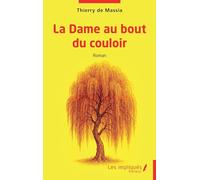 La Dame au bout du couloir