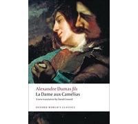 La Dame aux Camelias – Oxford World’s Classics – Oxford University Press