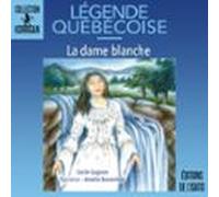 La Dame Blanche (audiolibro)