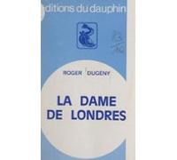 La Dame De Londres (ebook)