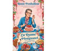 La Dame de Plougastel: Une enquête cosy mystery au pays de la fraise (Armelle Quéméneur enquête)