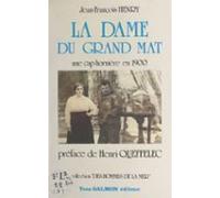 La Dame Du Grand-mât : Une Cap-hornière En 1900 (ebook)