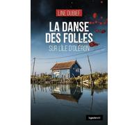 La danse des folles sur l'île d'Oléron (GESTE NOIR (tous formats))