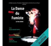La danse du fumiste