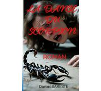 LA DANSE DU SCORPION