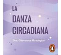 La Danza Circadiana (audiolibro)