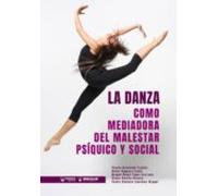 La Danza Como Mediadora Del Malestar Psíquico Y Social