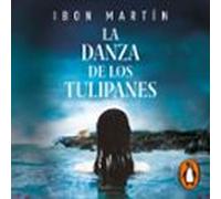 La Danza De Los Tulipanes (inspectora Ane Cestero 1) (audiolibro)