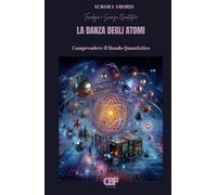 La Danza Degli Atomi: Comprendere il Mondo Quantistico