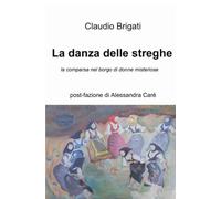La danza delle streghe (La community di ilmiolibro.it)