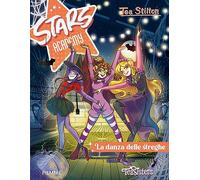 La danza delle streghe (Tea Sisters. Stars academy)