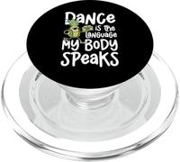 La danza es el idioma que mi cuerpo habla divertido PopSockets PopGrip para MagSafe