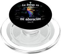 La Danza es mi Adoracion Culto Danza Cristiana Salmos 150 PopSockets PopGrip para MagSafe