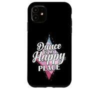 La danza es mi lugar feliz Carcasa para iPhone 11