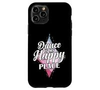 La danza es mi lugar feliz Carcasa para iPhone 11 Pro