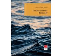 La danza ubriaca delle onde (Brenar. Narrativa)