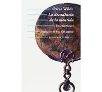 La decadència de la mentida: Un comentari (Mínima Minor)