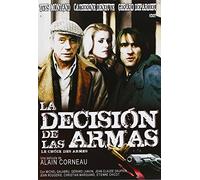 La decisión de las armas [DVD]