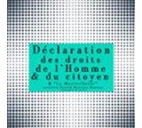 La Déclaration Des Droits De L'Homme Et Du Citoyen