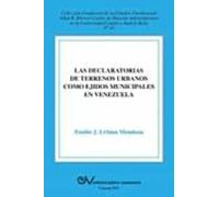 La Declaratoria De Terrenos Urbanos Como Ejidos Municipales En Venezue