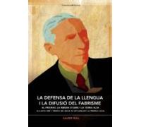 La Defensa De La Llengua I La Difusio Del Fabrisme