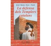 La Defensa Dels Templers Catalans