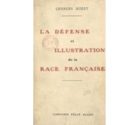 La Défense Et Illustration De La Race Française (ebook)