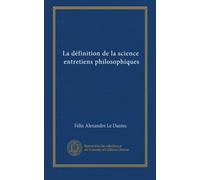La définition de la science, entretiens philosophiques