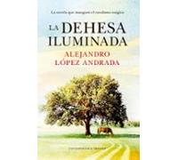 La dehesa iluminada