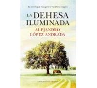 La Dehesa Iluminada (ebook)
