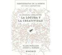 La delgada línea entre la locura y la creatividad