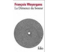 La Demence Du Boxeur