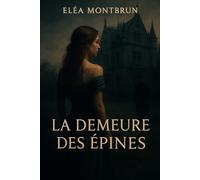 La Demeure des Épines