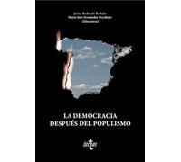La democracia después del populismo (Ciencia Política - Semilla y Surco - Serie de Ciencia Política)