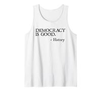 La Democracia es Buena - Idea Radical Verdad Atemporal Camiseta sin Mangas