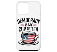 La Democracia Es Mi Taza De Té Amor Patriótico Amantes del Carcasa para iPhone 12 Pro MAX