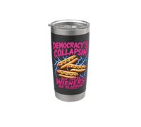 La democracia está colapsando, pero estos salchichas se abofetean Vaso térmico de acero inoxidable de doble pared